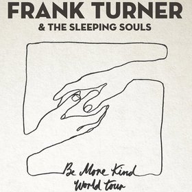 Frank Turner - be More Kind