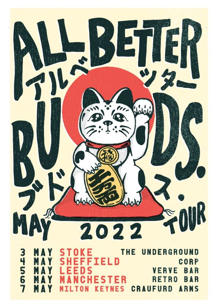 All Better Spring 22 UK Tour