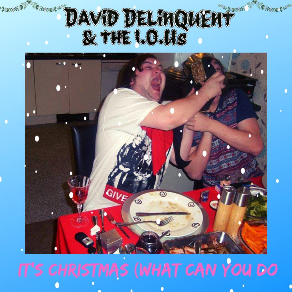 David Delinquent & The IOUs