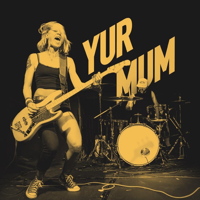 Yur Mum