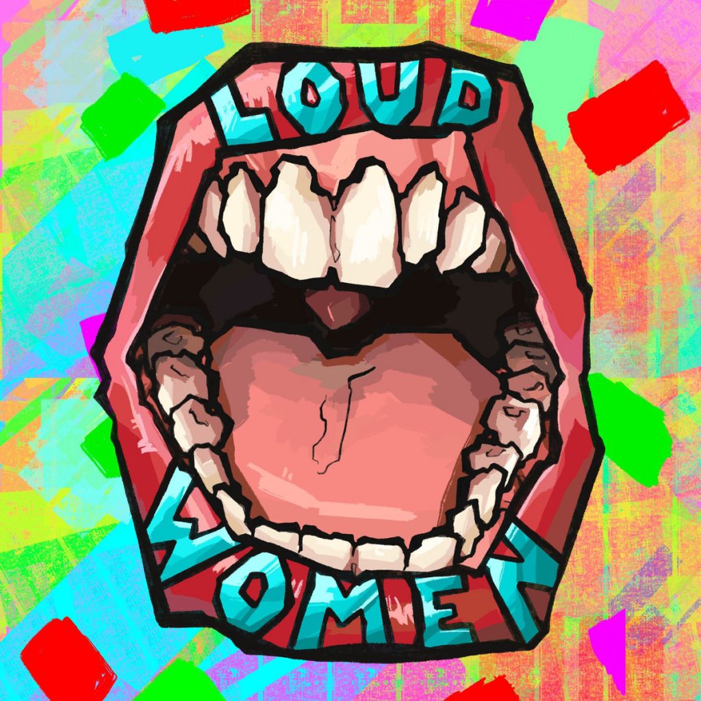 Loud Women
